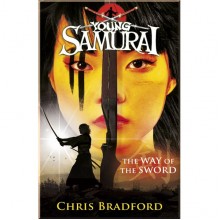Puffin The Way of the Sword (Young Samurai, Book 2)