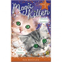 Puffin Magic Kitten Duos: Star Dreams and Double Trouble