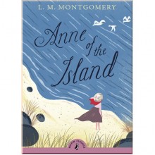 Puffin Classics Anne of the Island