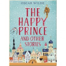 Puffin Classics The Happy Prince and Other Stories