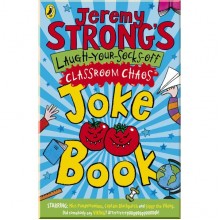 Puffin Jeremy Strong's Laugh-Your-Socks-Off Classroom Chaos Joke Book
