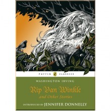 Puffin Classics Rip Van Winkle and Other Stories