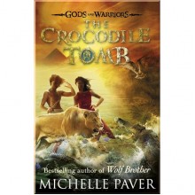 Puffin The Crocodile Tomb (Gods and Warriors Book 4)