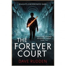 Puffin The Forever Court (Knights of the Borrowed Dark Book 2)