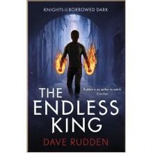 Puffin The Endless King (Knights of the Borrowed Dark Book 3)