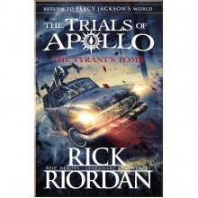 Puffin The Tyrant’s Tomb (The Trials of Apollo Book 4)