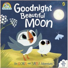 Puffin Puffin Rock: Goodnight Beautiful Moon