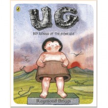 Puffin UG: Boy Genius of the Stone Age and His Search for Soft Trousers