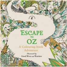 Puffin Classics Escape to Oz: A Colouring Book Adventure