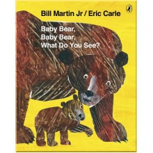 Puffin Baby Bear, Baby Bear, What do you See?