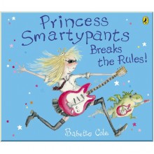 Puffin Princess Smartypants Breaks the Rules!