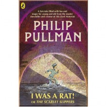Puffin I Was a Rat! Or, The Scarlet Slippers