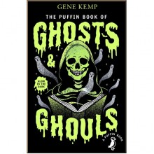 Puffin The Puffin Book of Ghosts And Ghouls