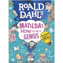 Puffin Roald Dahl's Matilda's How to be a Genius