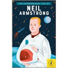 Puffin The Extraordinary Life of Neil Armstrong