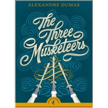 Puffin Classics The Three Musketeers