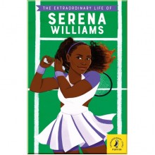 Puffin The Extraordinary Life of Serena Williams