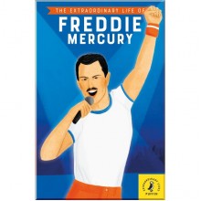 Puffin The Extraordinary Life of Freddie Mercury
