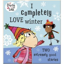 Puffin Charlie and Lola: I Completely Love Winter