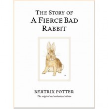 Warne The Story of A Fierce Bad Rabbit
