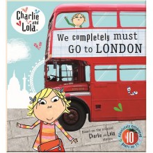 Puffin Charlie and Lola: We Completely Must Go to London