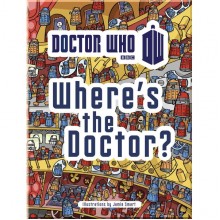 BBC Children's Books Doctor Who: Where's the Doctor?