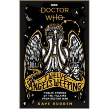 BBC Children's Books Doctor Who: Twelve Angels Weeping