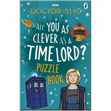 BBC Children's Books Doctor Who: Are You as Clever as a Time Lord? Puzzle Book