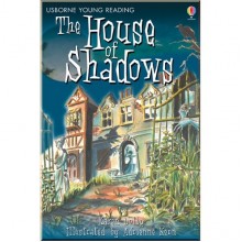 Usborne House of Shadows
