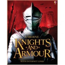 Usborne Knights and Armour