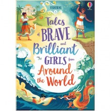 Usborne Tales of Brave and Brilliant Girls from Around the World