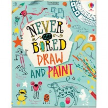 Usborne Never Get Bored Draw and Paint