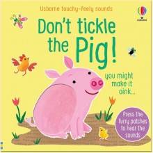 Usborne Don't tickle the pig