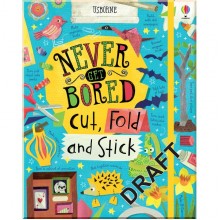 Usborne Never Get Bored Cut, Fold and Stick