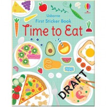 Usborne First Sticker Book Time to Eat