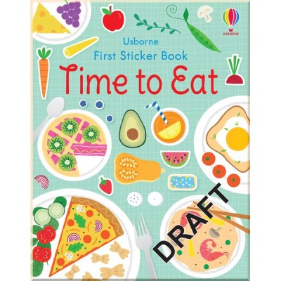 Usborne First Sticker Book Time to Eat