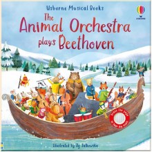 Usborne The Animal Orchestra Plays Beethoven