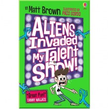 Usborne Aliens Invaded My Talent Show!