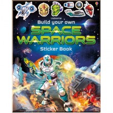 Usborne Build Your Own Space Warriors Sticker Book