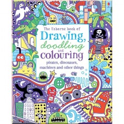 Usborne Drawing, doodling and colouring: pirates, dinosaurs, machines and other things