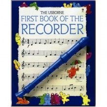 Usborne First Book of the Recorder