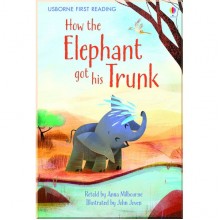 Usborne How the elephant got his trunk