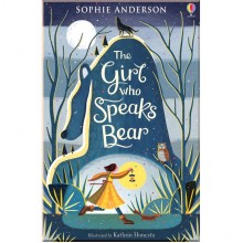 Usborne The Girl Who Speaks Bear