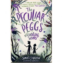Usborne The Peculiar Peggs of Riddling Woods
