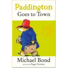 HarperCollins Children’s Books Paddington Goes to Town