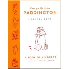 HarperCollins How to Be More Paddington