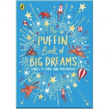 Puffin The Puffin Book of Big Dreams