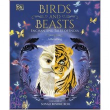 DK Birds and Beasts: Enchanting Tales of India