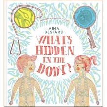 Thames and Hudson What's Hidden in the Body?