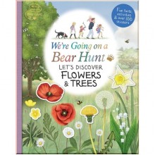 Walker Books We're Going on a Bear Hunt: Let's Discover Flowers and Trees
